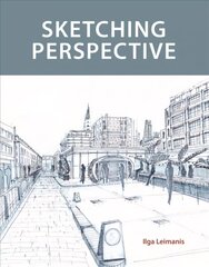 Sketching Perspective цена и информация | Книги об искусстве | kaup24.ee