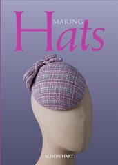 Making Hats hind ja info | Kunstiraamatud | kaup24.ee