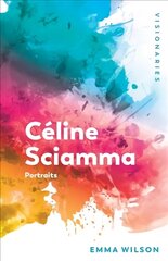 Celine Sciamma: Portraits цена и информация | Книги об искусстве | kaup24.ee