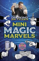 Diamond Jim Tyler's Mini Magic Marvels hind ja info | Noortekirjandus | kaup24.ee