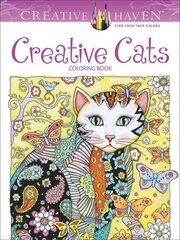 Creative Haven Creative Cats Coloring Book First Edition, First ed. цена и информация | Книги для малышей | kaup24.ee