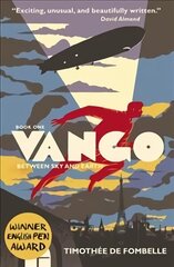 Vango: Between Sky and Earth цена и информация | Книги для подростков и молодежи | kaup24.ee