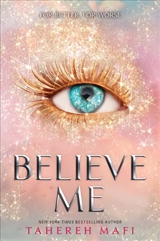 Believe Me hind ja info | Noortekirjandus | kaup24.ee