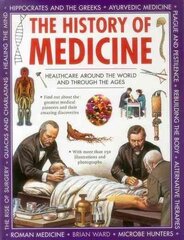 History of Medicine: Healthcare Around the World and Through the Ages hind ja info | Noortekirjandus | kaup24.ee