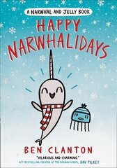 Happy Narwhalidays цена и информация | Книги для подростков и молодежи | kaup24.ee