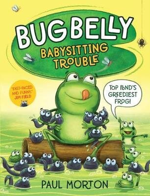 Bug Belly: Babysitting Trouble New edition hind ja info | Noortekirjandus | kaup24.ee