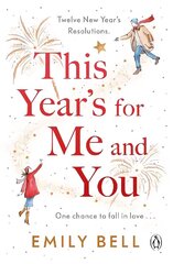 This Year's For Me and You: The heartwarming and uplifting story of love and second chances hind ja info | Fantaasia, müstika | kaup24.ee