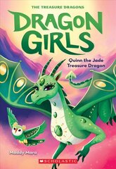 Quinn the Jade Treasure Dragon (Dragon Girls #6): Volume 6 цена и информация | Книги для подростков и молодежи | kaup24.ee