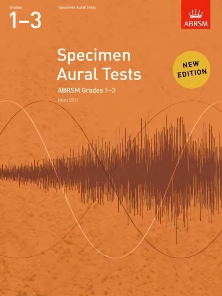 Specimen Aural Tests, Grades 1-3: new edition from 2011 цена и информация | Kunstiraamatud | kaup24.ee