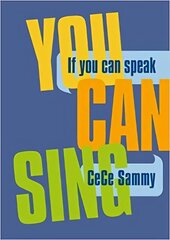 If You Can Speak You Can Sing: The Power of Muzik Book hind ja info | Kunstiraamatud | kaup24.ee