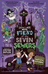 Fiend of the Seven Sewers цена и информация | Книги для подростков и молодежи | kaup24.ee