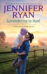 Surrendering to Hunt: A Wyoming Wilde Novel hind ja info | Fantaasia, müstika | kaup24.ee