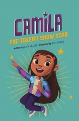 Camila the Talent Show Star цена и информация | Книги для подростков и молодежи | kaup24.ee