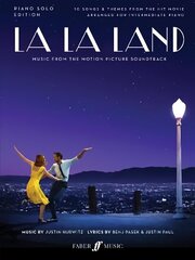 La La Land (Piano Solo): Music from the Motion Picture Soundtrack цена и информация | Книги об искусстве | kaup24.ee