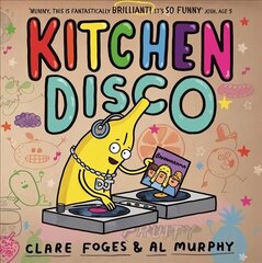 Kitchen Disco Main цена и информация | Книги для малышей | kaup24.ee