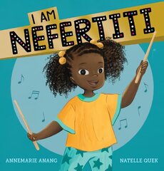 I Am Nefertiti цена и информация | Книги для малышей | kaup24.ee