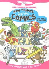 How to Make Awesome Comics, Book 1 цена и информация | Книги для малышей | kaup24.ee