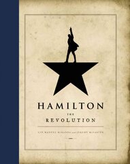 Hamilton: The Revolution цена и информация | Книги об искусстве | kaup24.ee