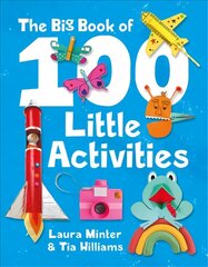 Big Book of 100 Little Activities, The hind ja info | Noortekirjandus | kaup24.ee