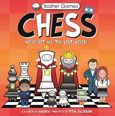 Basher Games: Chess: We've Got All the Best Moves! цена и информация | Книги для подростков и молодежи | kaup24.ee