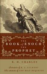 Book of Enoch the Prophet New edition цена и информация | Духовная литература | kaup24.ee