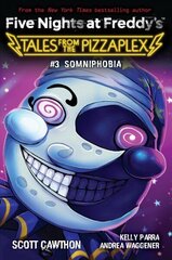 Somniphobia (Five Nights at Freddy's: Tales from the Pizzaplex #3) цена и информация | Книги для подростков и молодежи | kaup24.ee