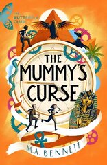 Mummy's Curse: A time-travelling adventure to discover the secrets of Tutankhamun цена и информация | Книги для подростков и молодежи | kaup24.ee