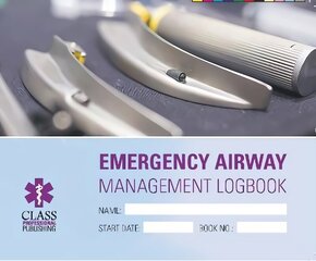 Emergency Airways Management Logbook hind ja info | Ühiskonnateemalised raamatud | kaup24.ee