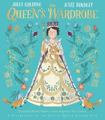 Queen's Wardrobe: A Celebration of the Life of Queen Elizabeth II hind ja info | Noortekirjandus | kaup24.ee