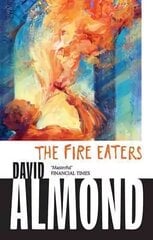 Fire Eaters цена и информация | Книги для подростков и молодежи | kaup24.ee