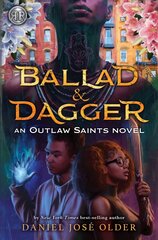 Rick Riordan Presents Ballad & Dagger: (An Outlaw Saints Novel) hind ja info | Noortekirjandus | kaup24.ee