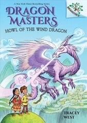 Howl of the Wind Dragon: A Branches Book (Dragon Masters #20) (Library Edition): Volume 20 цена и информация | Книги для подростков и молодежи | kaup24.ee