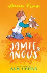 Jamie and Angus hind ja info | Noortekirjandus | kaup24.ee