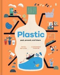 Plastic: past, present, and future цена и информация | Книги для подростков и молодежи | kaup24.ee