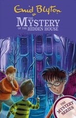 Find-Outers: The Mystery Series: The Mystery of the Hidden House: Book 6 цена и информация | Книги для подростков и молодежи | kaup24.ee
