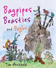 Bagpipes, Beasties and Bogles hind ja info | Väikelaste raamatud | kaup24.ee