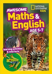 Awesome Maths and English Age 5-7: Home Learning and School Resources from the Publisher of Revision Practice Guides, Workbooks, and Activities. hind ja info | Noortekirjandus | kaup24.ee