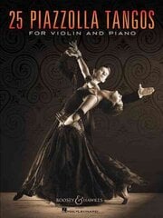 25 Piazzolla Tangos for Violin and Piano цена и информация | Книги об искусстве | kaup24.ee