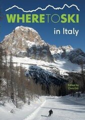 Where to Ski in Italy цена и информация | Путеводители, путешествия | kaup24.ee