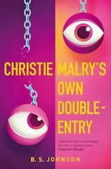 Christie Malry's Own Double-Entry New edition цена и информация | Фантастика, фэнтези | kaup24.ee