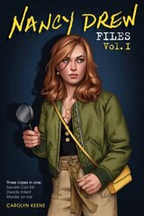 Nancy Drew Files Vol. I: Secrets Can Kill; Deadly Intent; Murder on Ice Bind-Up цена и информация | Книги для подростков и молодежи | kaup24.ee