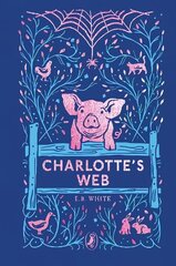 Charlotte's Web: 70th Anniversary Edition цена и информация | Книги для подростков и молодежи | kaup24.ee