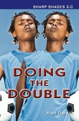 Doing the Double (Sharp Shades) Revised edition цена и информация | Книги для подростков и молодежи | kaup24.ee