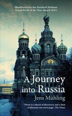 Journey into Russia hind ja info | Reisiraamatud, reisijuhid | kaup24.ee