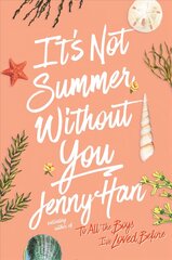 It's Not Summer Without You Reprint ed. цена и информация | Книги для подростков и молодежи | kaup24.ee