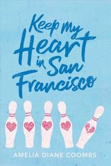 Keep My Heart in San Francisco Reprint hind ja info | Noortekirjandus | kaup24.ee