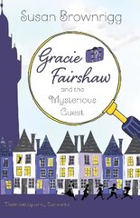 Gracie Fairshaw and the Mysterious Guest цена и информация | Книги для подростков и молодежи | kaup24.ee