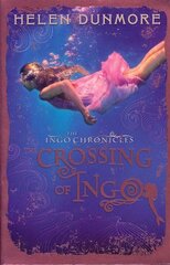 Crossing of Ingo ePub edition, Book 4 hind ja info | Noortekirjandus | kaup24.ee