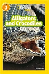 Alligators and Crocodiles: Level 3 hind ja info | Noortekirjandus | kaup24.ee