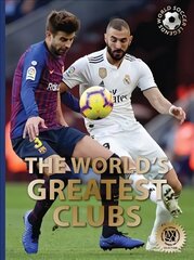 World's Greatest Clubs цена и информация | Книги для подростков и молодежи | kaup24.ee